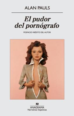 El pudor del pornógrafo book cover