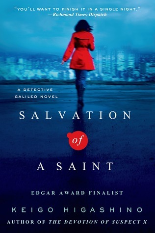 Salvation of a Saint (Detective Galileo, #2)