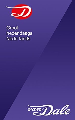 Groot woordenboek hedendaags Nederlands