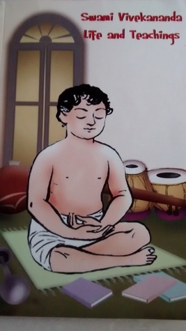 Swami Vivekananda : Life and Teachings