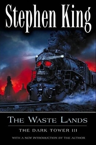 The Waste Lands (The Dark Tower, #3)