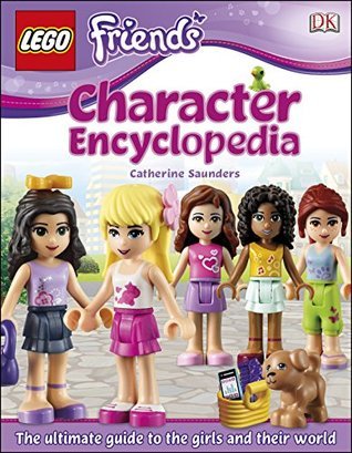 LEGO® FRIENDS Character Encyclopedia book cover