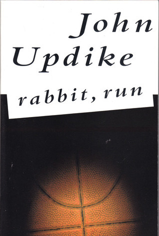 Rabbit, Run (Rabbit Angstrom, #1)