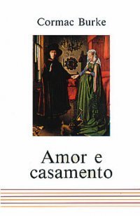 Amor e Casamento