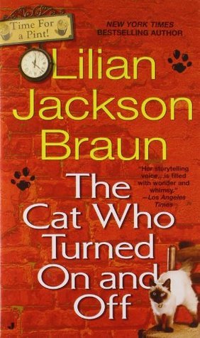 The Cat Who Turned On And Off (Cat Who... #3)