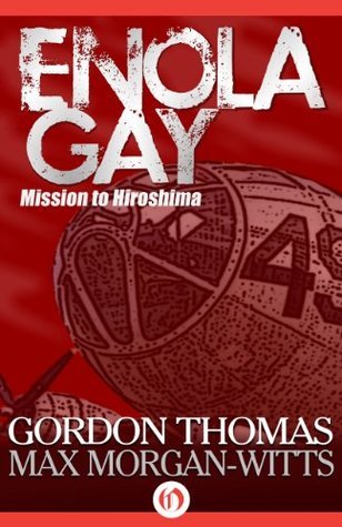 Enola Gay: Mission to Hiroshima