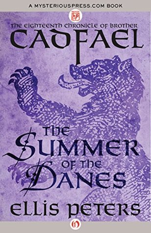 The Summer of the Danes (The Chronicles of Brother Cadfael #18)