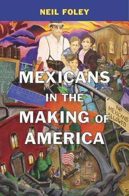 Mexicans in the Making of America book cover