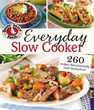 Gooseberry Patch Everyday Slow Cooker book cover