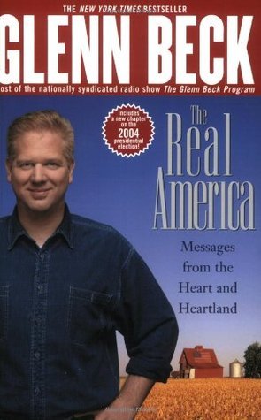 Cover of The Real America: Messages from the Heart and Heartland