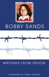 Writings from Prison: Bobby Sands Writings