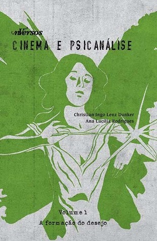 Cinema e Psicanálise - Vol. 1 book cover