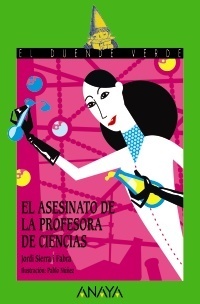 El asesinato de la profesora de ciencias book cover