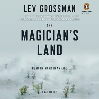 The Magician's Land (The Magicians, #3)
