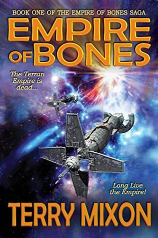 The Empire of Bones Saga book cover 1