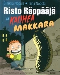 Risto Räppääjä ja kauhea makkara