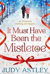 It Must Have Been the Mistletoe