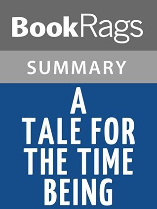 Summary & Study Guide A Tale for the Time Being by Ruth Ozeki by ...