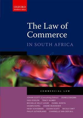 The Law of Commerce in South Africa by Johan Scott | Goodreads