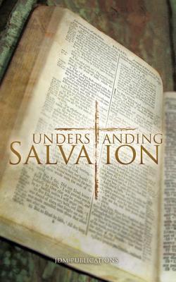 Understanding Salvation