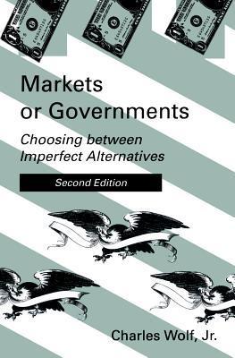 Markets or Governments book cover