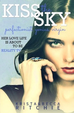 Kiss the Sky (Calloway Sisters, #1)