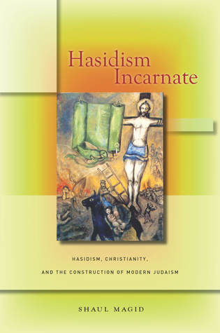 Hasidism Incarnate book cover