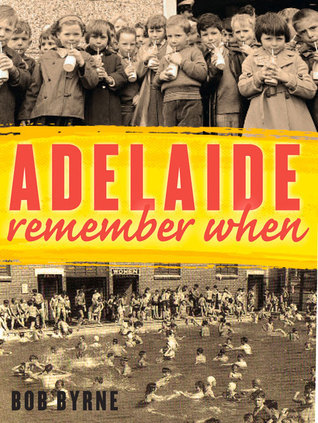 Adelaide Remember When book cover