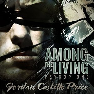 Among the Living (PsyCop, #1)