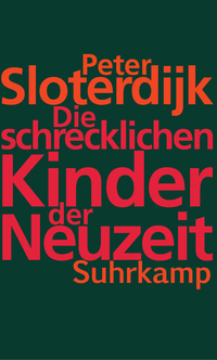 Die schrecklichen Kinder der Neuzeit book cover