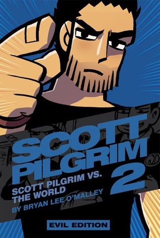 Scott Pilgrim Vs. The World (Scott Pilgrim, #2)