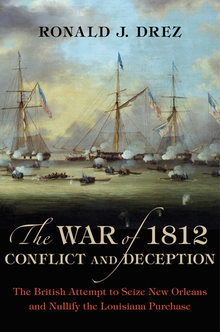 The British Attempt to Seize New Orleans and Nullify the Louisiana Purchase
