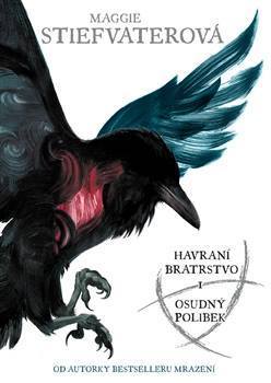 Osudný polibek (Havraní bratrstvo, #1)