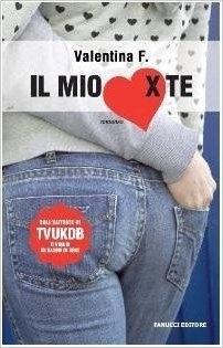 Il mio cuore x te book cover