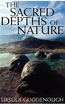 The Sacred Depths of Nature