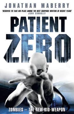 Patient Zero (Joe Ledger, #1)