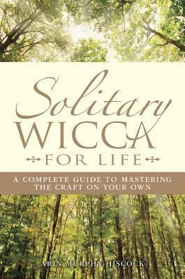 Solitary Wicca For Life book cover