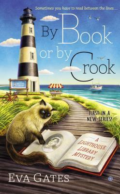 By Book or By Crook (Lighthouse Library Mystery #1)
