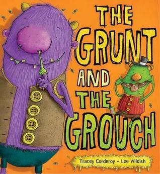 The Grunt and the Grouch book cover