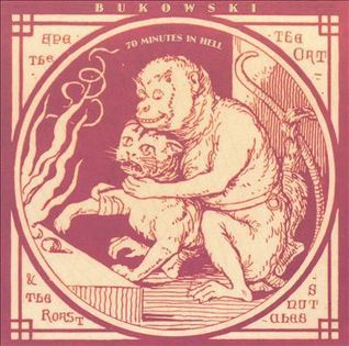 Charles Bukowski 70 Minutes in Hell