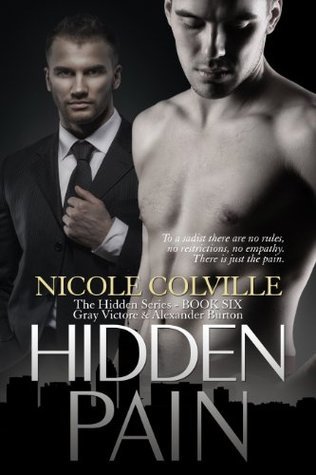 Hidden Pain (The Hidden Series, #6) by Nicole Colville | Goodreads