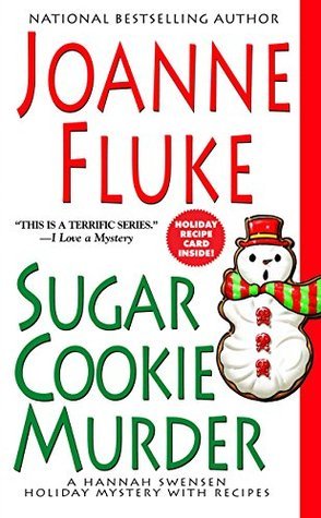 Sugar Cookie Murder (Hannah Swensen, #6)