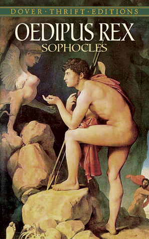 Oedipus Rex (Theban Plays, #1)