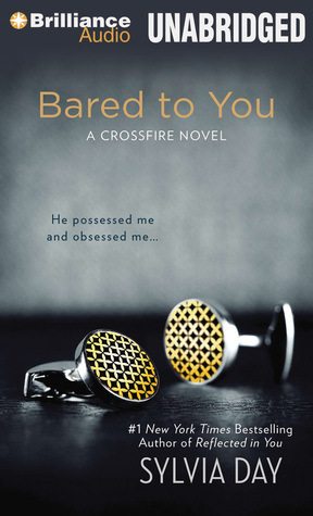 Bared to You (Crossfire, #1)