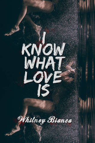 I Know What Love Is (I Know..., #1)
