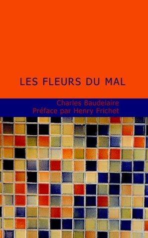 Les Fleurs Du Mal