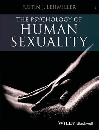 The Psychology of Human Sexuality