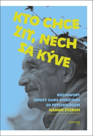 Kto chce žiť, nech sa kýve book cover