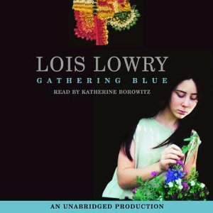 Gathering Blue (The Giver #2)