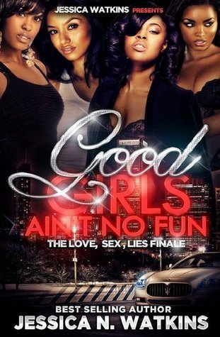 Good Girls Ain't No Fun book cover